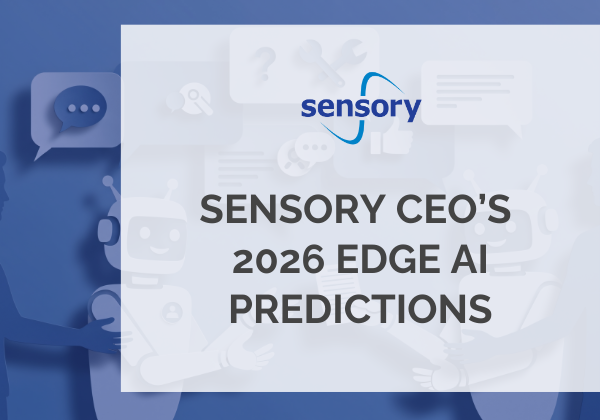 10 predictions for Edge AI in 2026: LLMs gain Efficiency